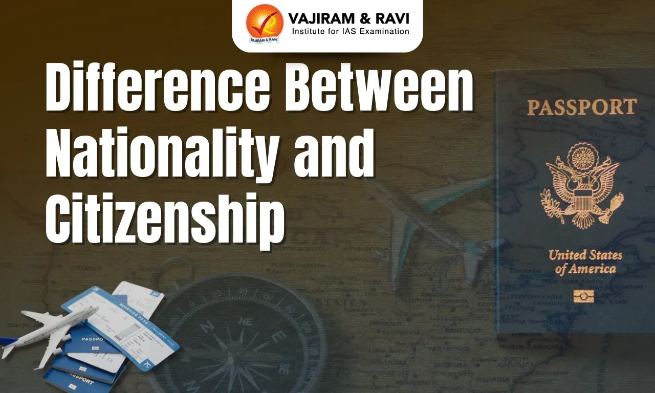 Difference Between Nationality and Citizenship.webp